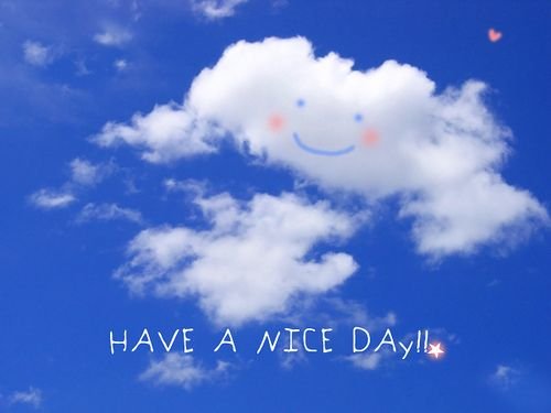 Have a nice Day