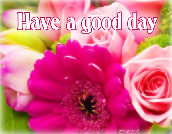 Открытки good Day
