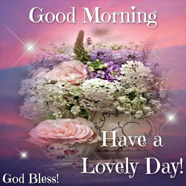 Открытки good morning have a good Day