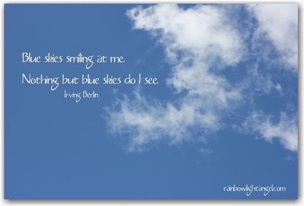 Quotes about Blue Sky
