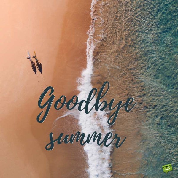 Goodbye Summer надпись