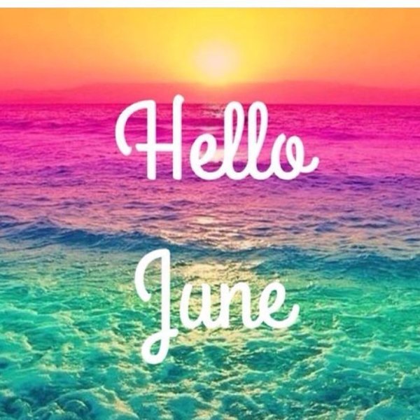 Привет июнь