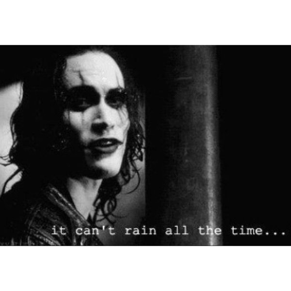 Дождь не может идти вечно ворон