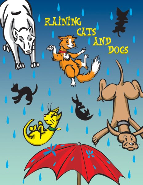 Rain Cats and Dogs идиомы