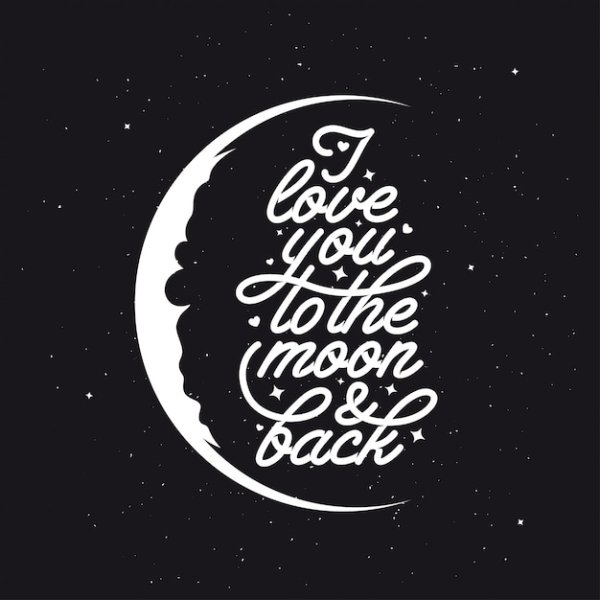 Люблю тебя до Луны и обратно леттеринг