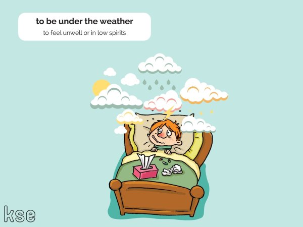 Under the weather идиома