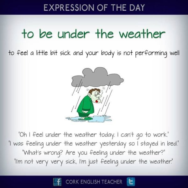 Under the weather идиома